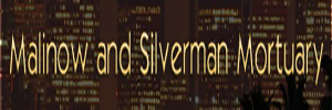 Malinow & Silverman Mortuary Inc